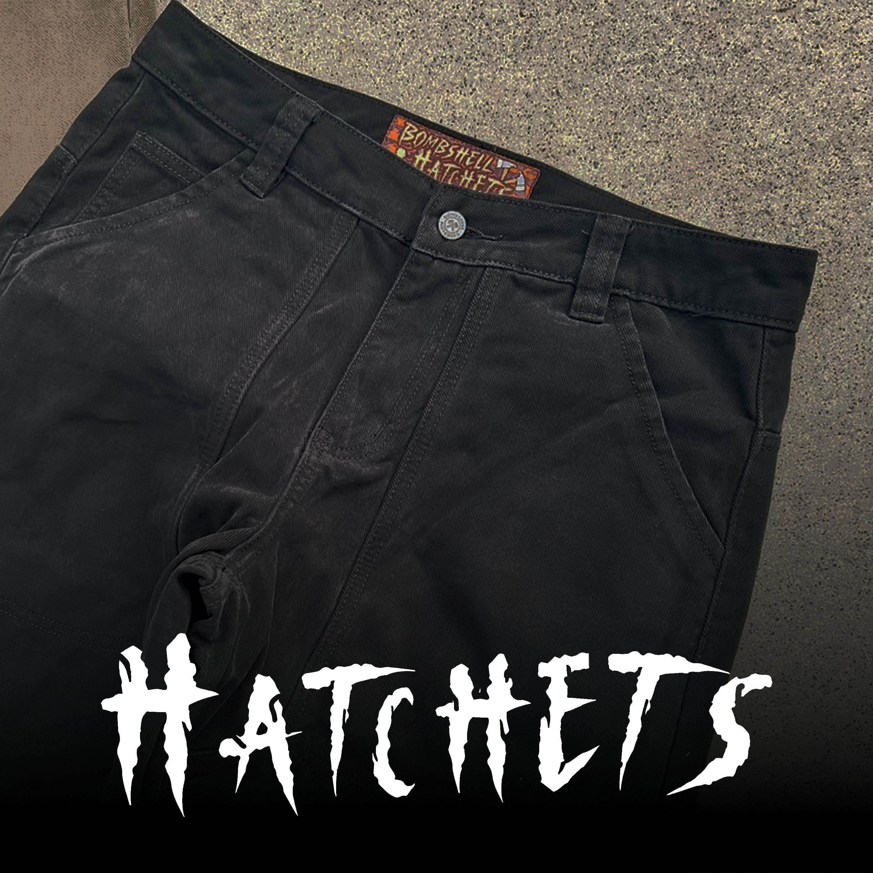 Hatchets – BOMBSHELL JEANS
